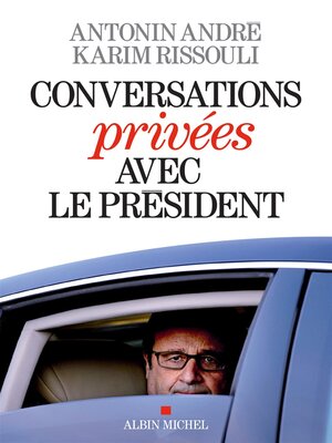 cover image of Conversations privées avec le Président